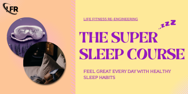 The Super Sleep Course